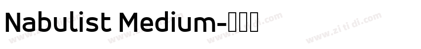 Nabulist Medium字体转换
